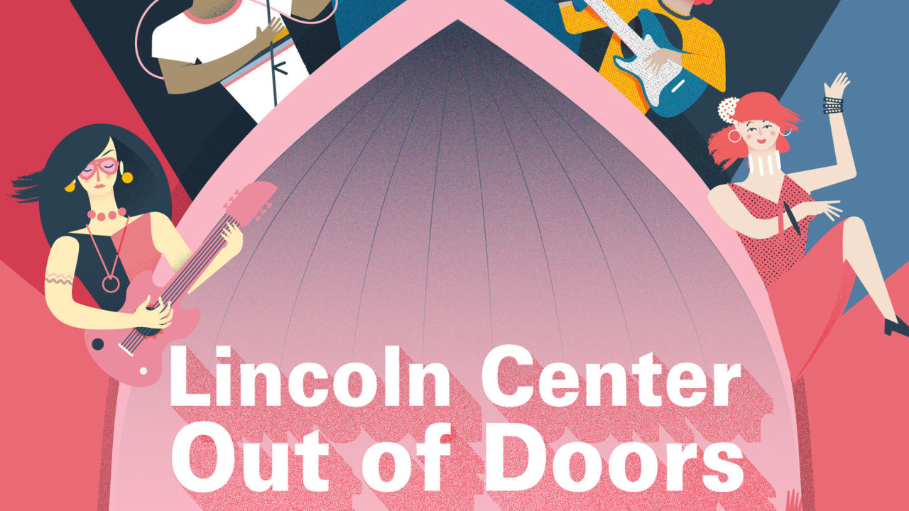 Lincoln Center Out of Doors 2018